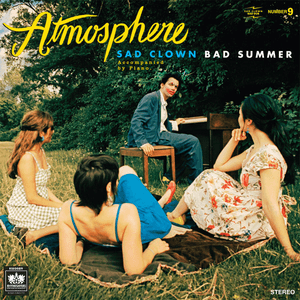 Sad Clown Bad Summer Number 9 by Atmosphere