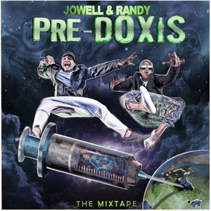 Pre-Doxis (The Mixtape) by Jowell & Randy