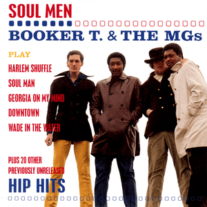 Soul Men by Booker T. & the M.G.'s