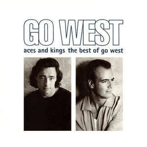 Aces and Kings: The Best of Go West by Go West