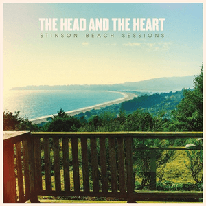 Stinson Beach Sessions by The Head and the Heart
