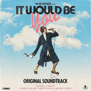It Would Be You by Ben Rector