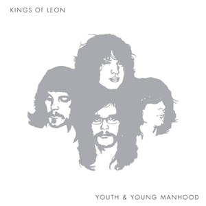 Youth and Young Manhood by Kings of Lyon