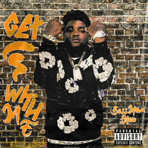 Get In With Me by BossMan Dlow