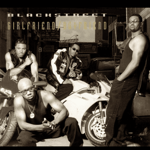 Girlfriend/Boyfriend by Blackstreet