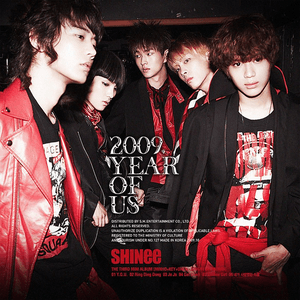 2009, Year Of Us - The Third Mini Album by SHINee