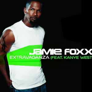 Extravaganza by Jamie Foxx