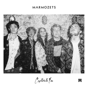 Captivate You by Marmozets