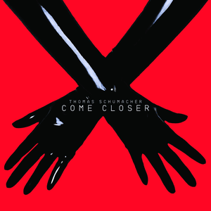 Come Closer by Thomas Schumacher