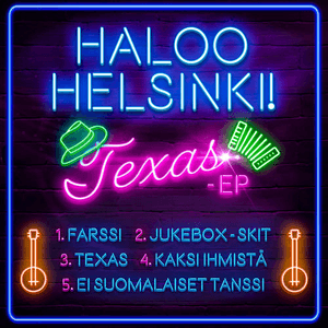 TEXAS - EP by Haloo Helsinki!