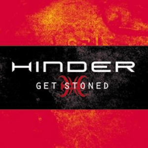 Get Stoned by Hinder