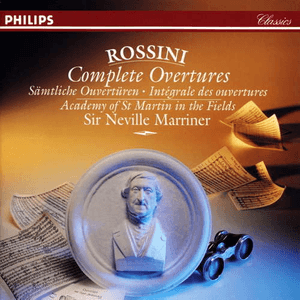 Rossini: Complete Overtures by Academy of St Martin in the Fields
