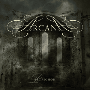 Petrichor by Arcana