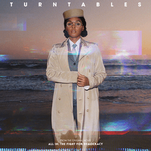 Turntables (from the Amazon Original Movie "All In: The Fight for Democracy") by Janelle Monáe