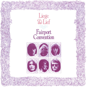 Liege & Lief by Fairport Convention