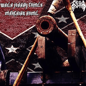 When Johnny Comes Marching Home by Megaraptor
