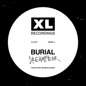 Dreamfear / Boy Sent From Above by Burial