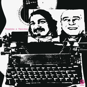 Toquinho e Vinícius by Toquinho