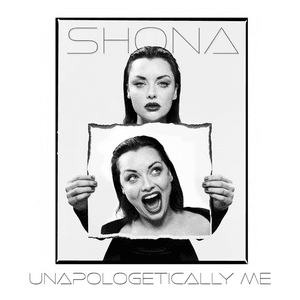 Unapologetically Me by Shona McGarty