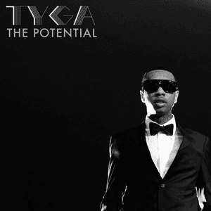 The Potential by Tyga