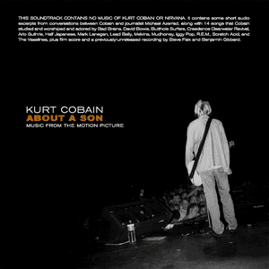 Kurt Cobain About A Son by Kurt Cobain