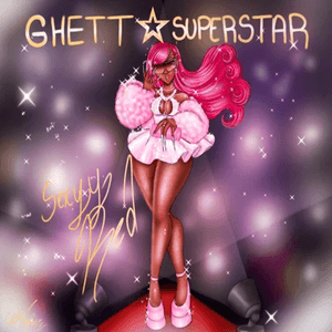 Ghetto Superstar by Sexyy Red