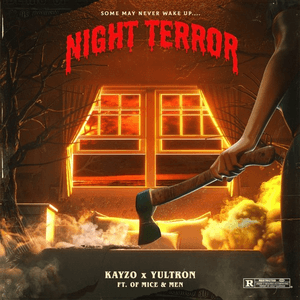NIGHT TERROR (feat. Of Mice & Men) by Kayzo