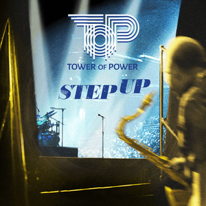 Step Up by Tower of Power