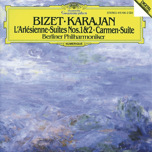 Bizet: L'Arlésienne Suites Nos.1 & 2; Carmen Suite by Georges Bizet