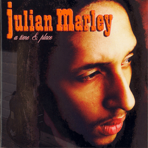 A Time and Place by Julian Marley