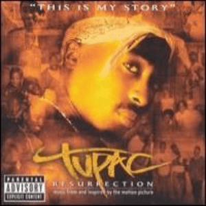 Resurrection (Music from and Inspired by the Motion Picture) by 2Pac