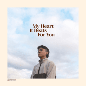 My Heart It Beats for You by grentperez