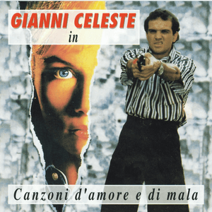 Canzoni d'amore e di mala by Gianni Celeste