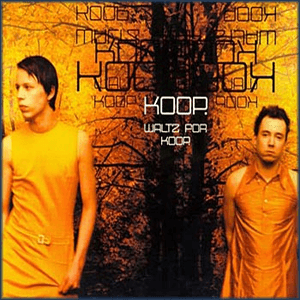 Koop - Waltz For Koop by Koop
