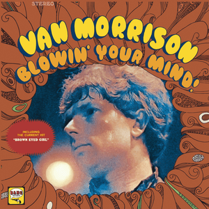 Blowin' Your Mind! by Van Morrison