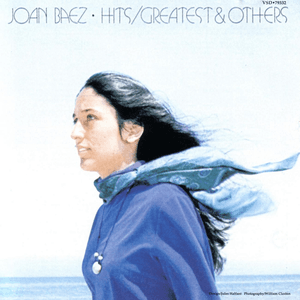 Greatest Hits and Others by Joan Baez