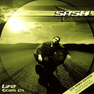 It's My Life (The Remix Edition) by Sash!