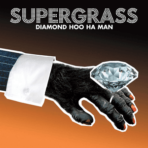 Diamond Hoo Ha Man by Supergrass