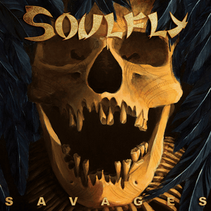 Savages by Soulfly
