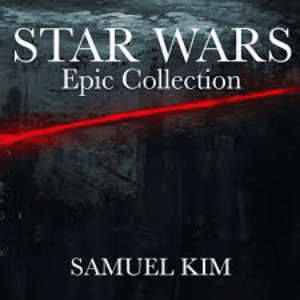 Star Wars: Epic Collection by Samuel Kim