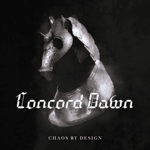 Chaos By Design by Concord Dawn