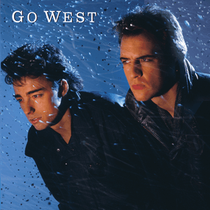 Go West (Deluxe Edition) by Go West