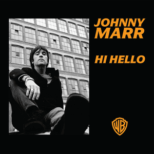 Hi Hello by Johnny Marr