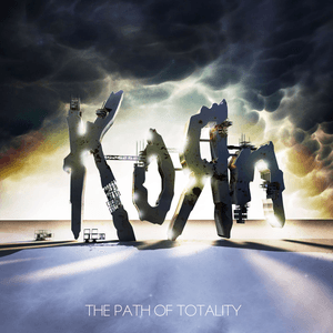 The Path of Totality (Special Edition) by Korn