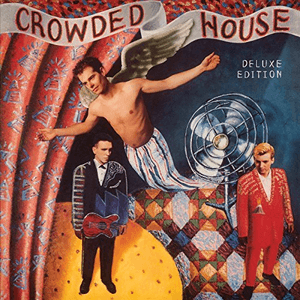 Crowded House (Deluxe) by Crowded House