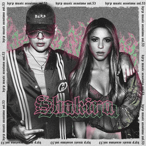 Shakira: Bzrp Music Sessions, Vol. 53 by Bizarrap